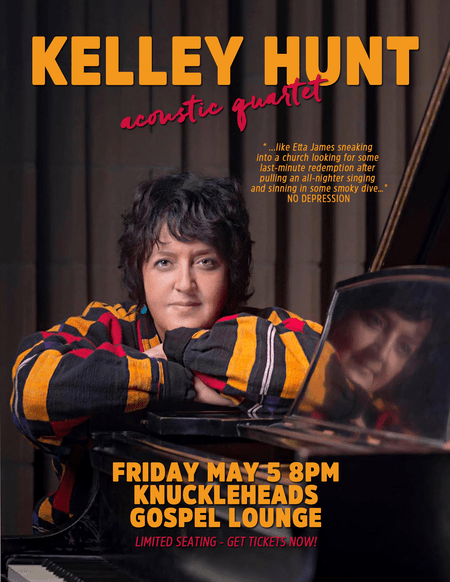 Kelley Hunt (Piano Kelley)- Acoustic Quartet