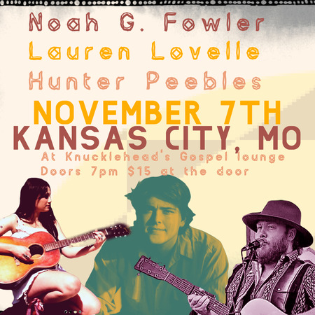 Lauren Lovelle & The Midnight Spliffs, Noah G. Fowler & Hunter Peebles & The Moonlighters