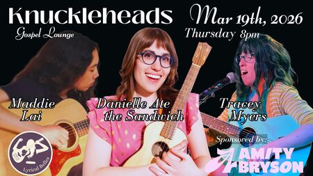 Lyrical Belles featuring Danielle Ate the Sandwich, Tracey Myers & Maddie Lai