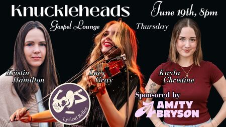 Lyrical Belles with Kristin Hamilton, Lucy Gray & Kayla Christine