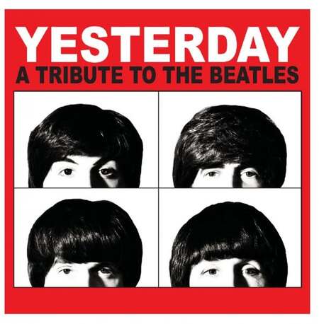 YESTERDAY: A tribute to The Beatles