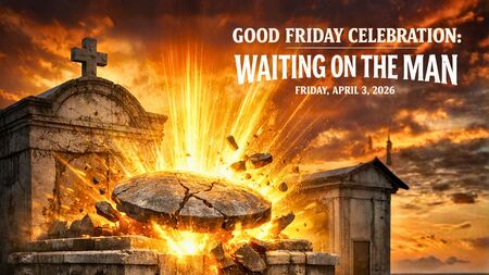 Jimmie Bratcher - Good Friday Celebration: Waiting on a Man