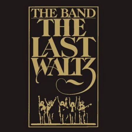 The Old No. 5s & The Watson Family Band present The 50th anniversary of The Last Waltz