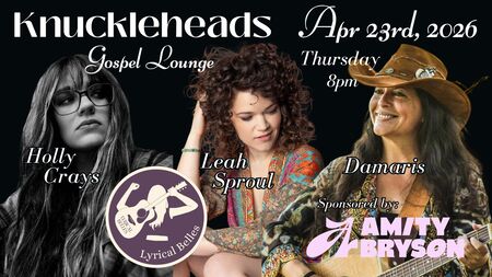 Lyrical Belles featuring Damaris, Leah Sproul & Holly Crays