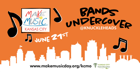 Make Music Day KCMO - Bands Undercover