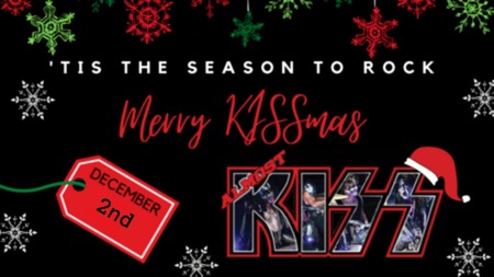 19th Annual Merry KISSmas Show with Almost KISS and Special Guest KCDC
