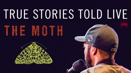 The Moth: Storytelling competition