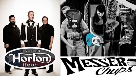 Reverend Horton Heat and Messer Chups