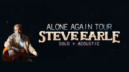 Steve Earle: Alone Again Tour Solo + Acoustic
